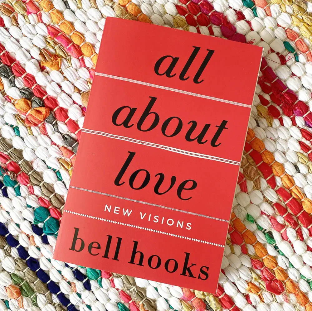 All About Love by bell hooks book