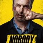 movies like Nobody